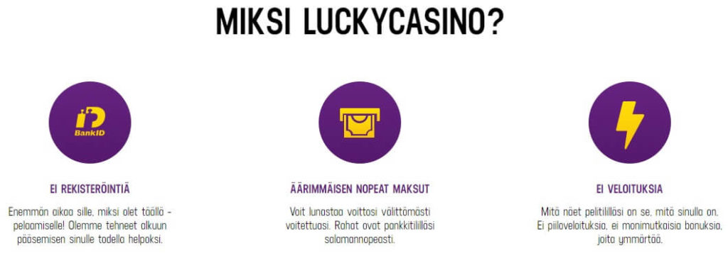 Miksi valita lucky casino?