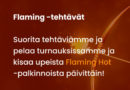 Flaming Casino bonuskampanjat