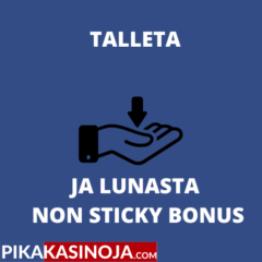 pikakasinoja.com non sticky bonus 3